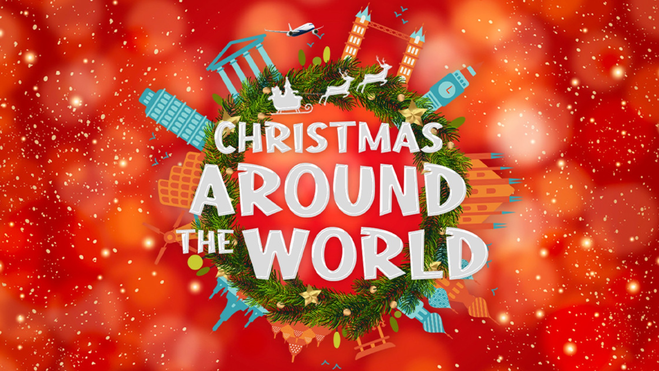 Christmas Around The World 2025