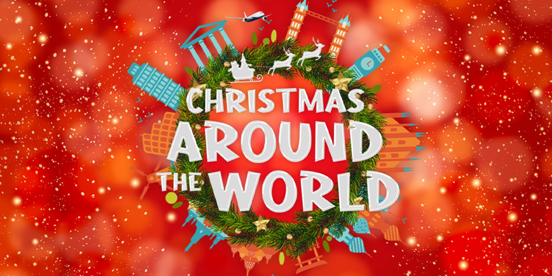 Christmas Around The World 2025